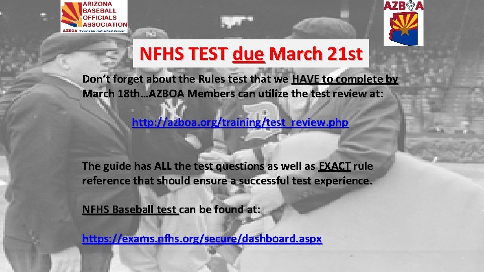 NFHS TEST due March 21 st Don’t forget about the Rules test that we