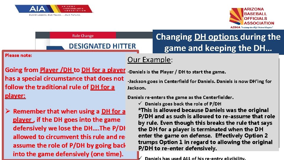 Changing DH options during the game and keeping the DH… Please note: Our Example: