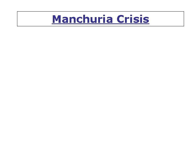 Manchuria Crisis 