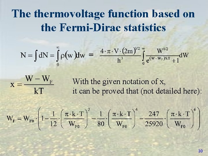 The thermovoltage function based on the Fermi-Dirac statistics = With the given notation of