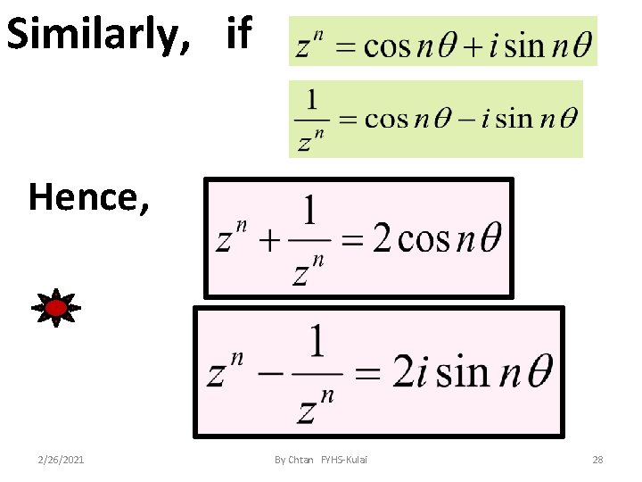 Similarly, if Hence, 2/26/2021 By Chtan FYHS-Kulai 28 