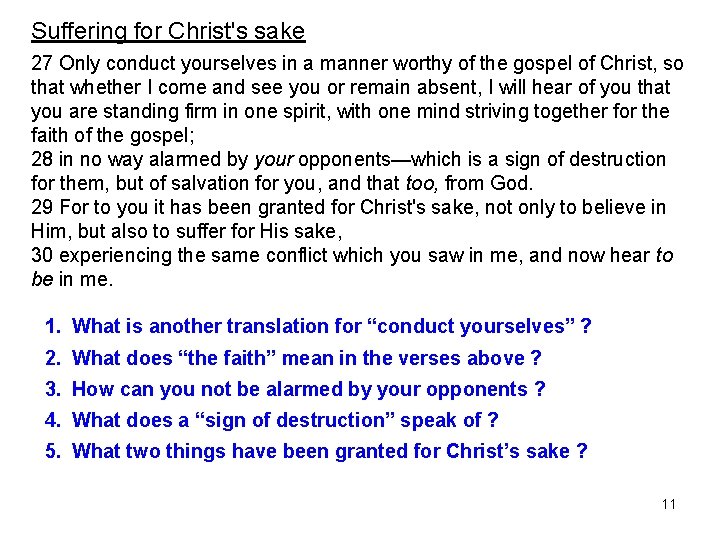 Suffering for Christ's sake 27 Only conduct yourselves in a manner worthy of the