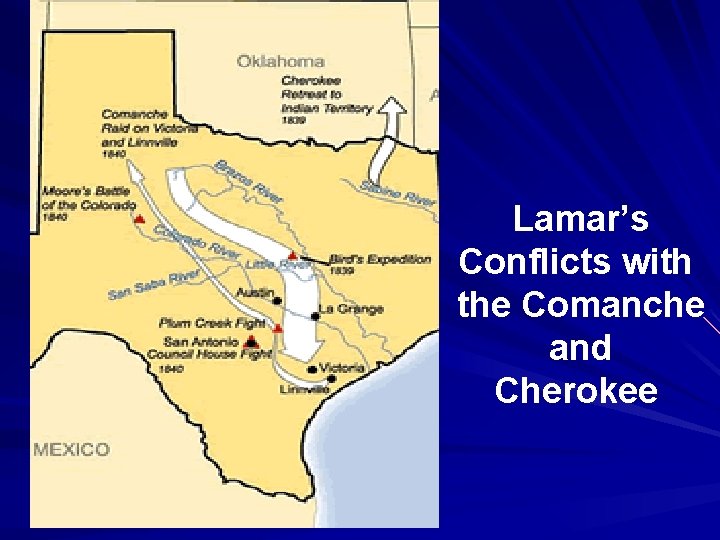 Lamar’s Conflicts with the Comanche and Cherokee 