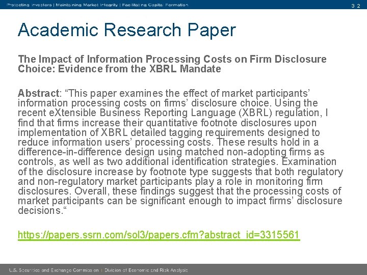 3 2 Academic Research Paper The Impact of Information Processing Costs on Firm Disclosure