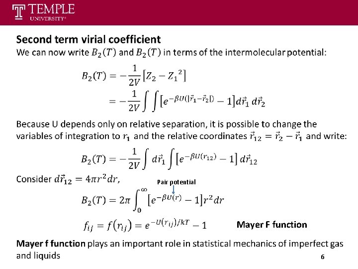  Pair potential Mayer F function 6 