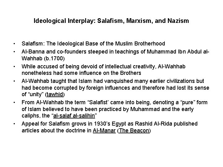 Ideological Interplay: Salafism, Marxism, and Nazism • • • Salafism: The Ideological Base of