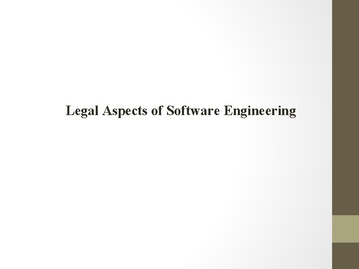 Legal Aspects of Software Engineering 