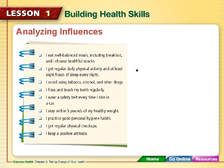Analyzing Influences • 