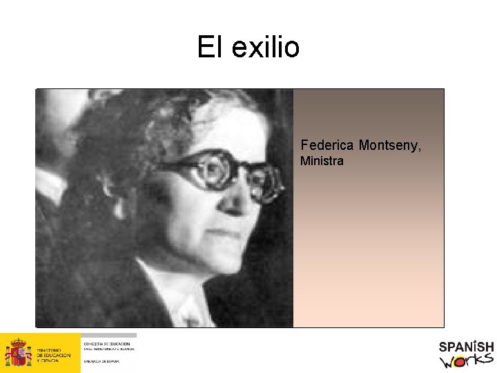 El exilio Federica Montseny, Ministra 