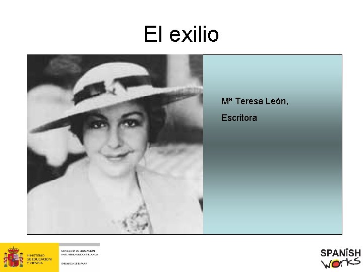 El exilio Mª Teresa León, Escritora 