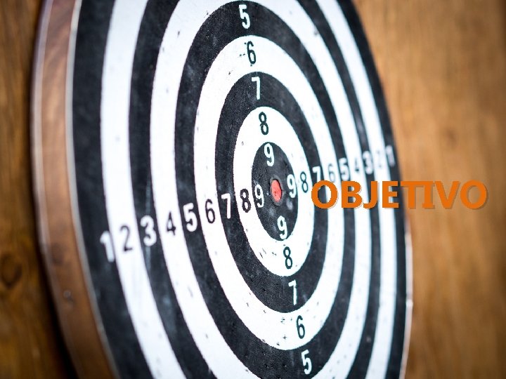 OBJETIVO OBJETIVO
