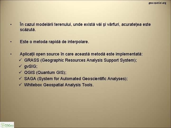geo-spatial. org • În cazul modelării terenului, unde există văi şi vârfuri, acurateţea este