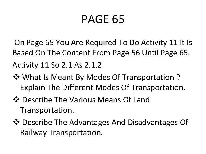 PAGE 65 On Page 65 You Are Required To Do Activity 11 It Is