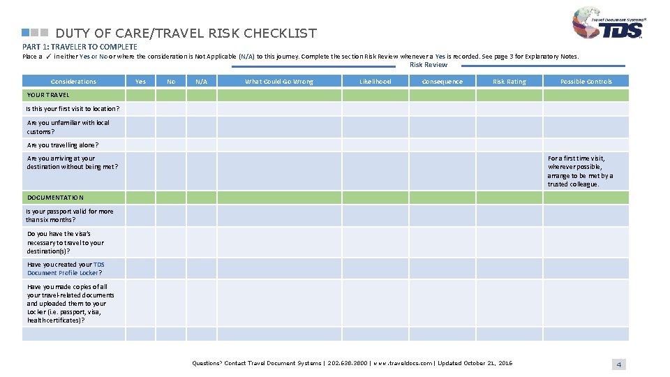 DUTY OF CARE/TRAVEL RISK CHECKLIST PART 1: TRAVELER TO COMPLETE Place a ✓ in