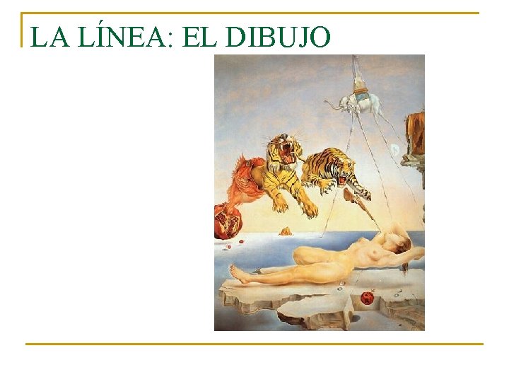 LA LÍNEA: EL DIBUJO 