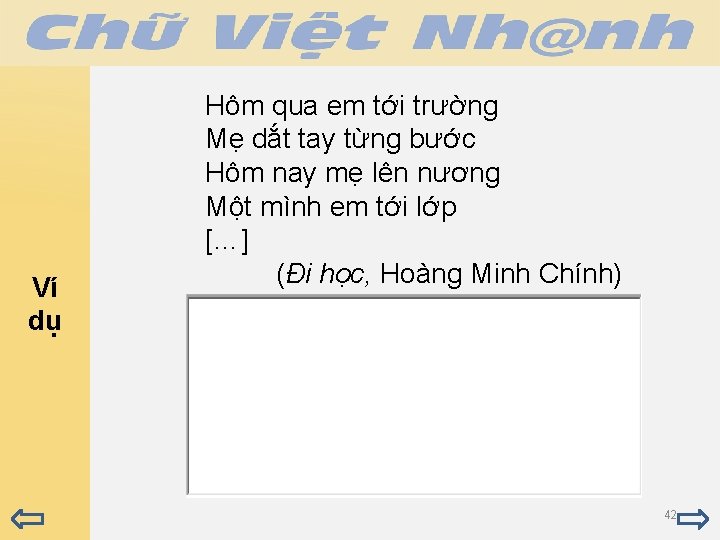 Ví dụ Hôm qua em tới trường Mẹ dắt tay từng bước Hôm nay