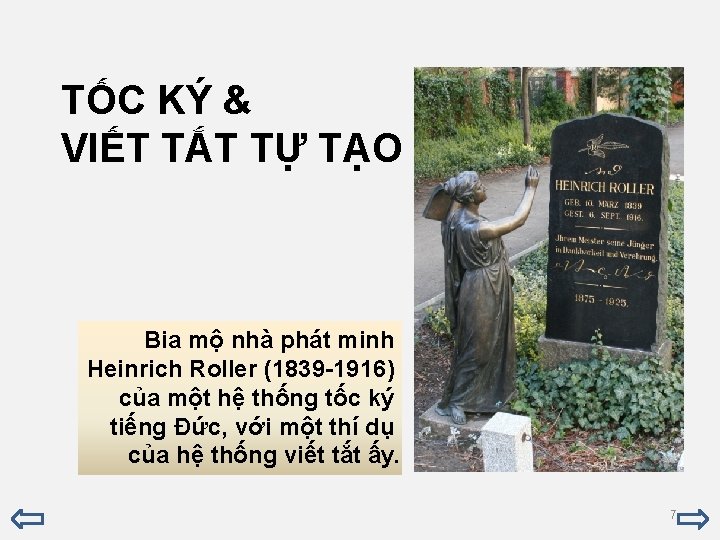 TỐC KÝ & VIẾT TẮT TỰ TẠO Bia mộ nhà phát minh Heinrich Roller