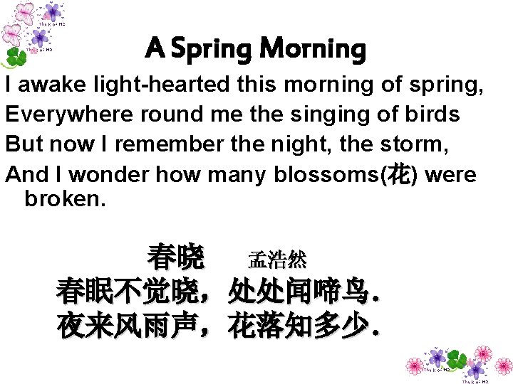 A Spring Morning I awake light-hearted this morning of spring, Everywhere round me the