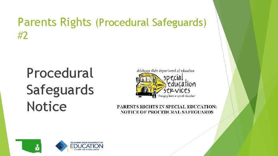 Parents Rights (Procedural Safeguards) #2 Procedural Safeguards Notice 