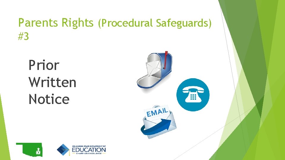 Parents Rights (Procedural Safeguards) #3 Prior Written Notice 