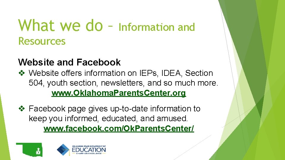 What we do – Information and Resources Website and Facebook v Website offers information