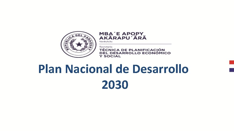 Plan Nacional de Desarrollo 2030 