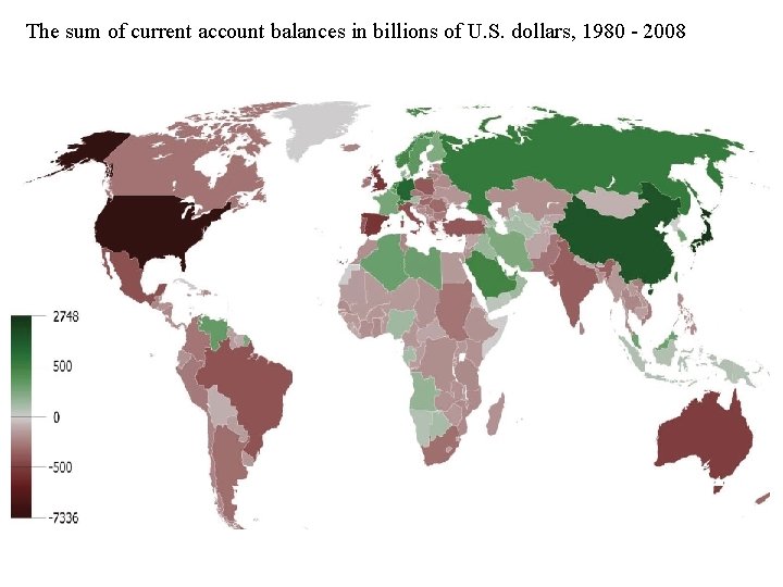 The sum of current account balances in billions of U. S. dollars, 1980 -