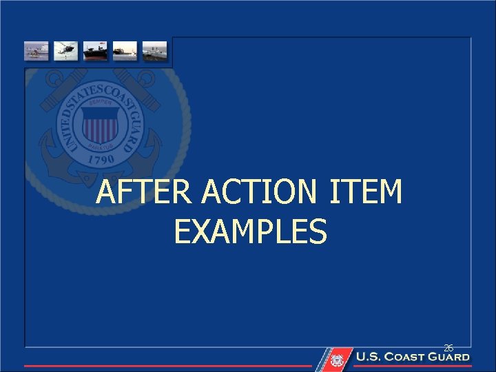 AFTER ACTION ITEM EXAMPLES 26 