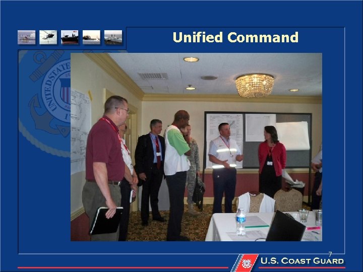 Unified Command 7 