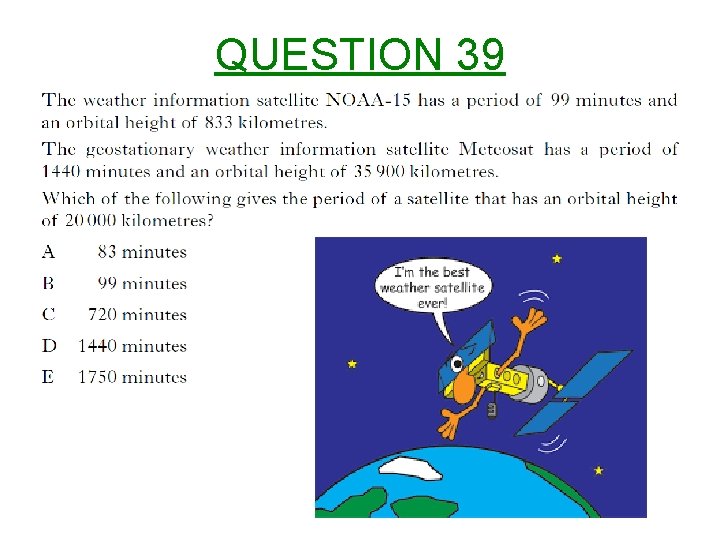 QUESTION 39 