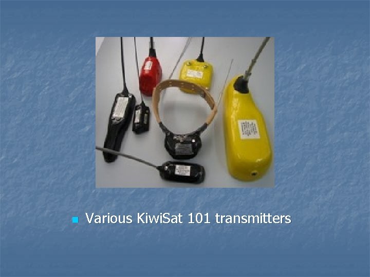 n Various Kiwi. Sat 101 transmitters 