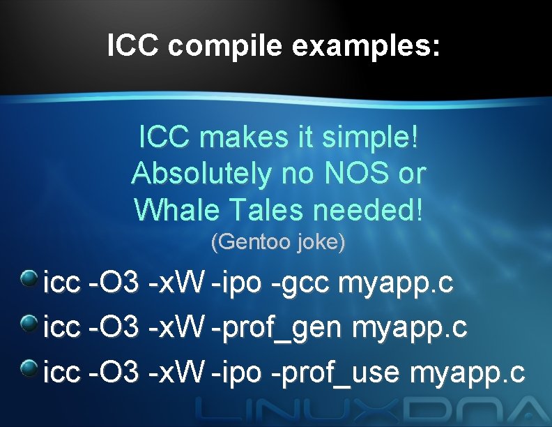 ICC compile examples: ICC makes it simple! Absolutely no NOS or Whale Tales needed!