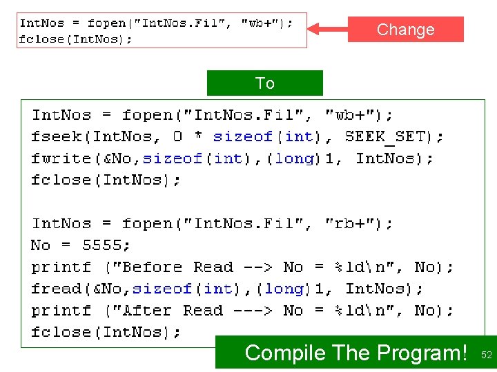 Change To Compile The Program! 52 
