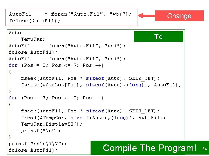 Change To Compile The Program! 64 