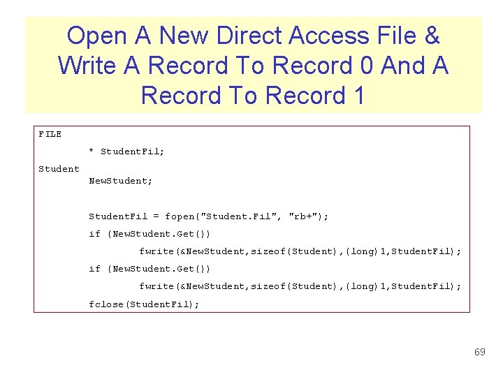 Open A New Direct Access File & Write A Record To Record 0 And