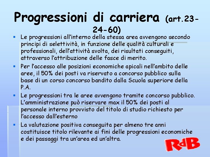 Progressioni di carriera 24 -60) (art. 23 - § Le progressioni all’interno della stessa