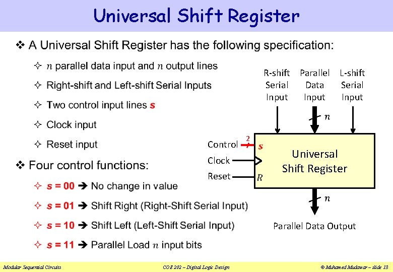 Universal Shift Register v R-shift Parallel L-shift Serial Data Serial Input Control 2 Clock