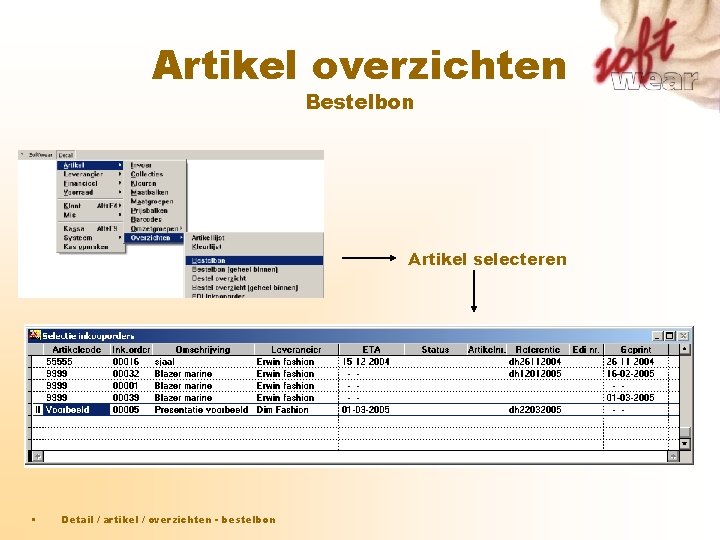 Artikel overzichten Bestelbon Artikel selecteren • Detail / artikel / overzichten - bestelbon Artikel overzichten Bestelbon Artikel selecteren • Detail / artikel / overzichten - bestelbon