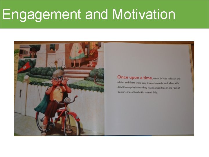 Engagement and Motivation 