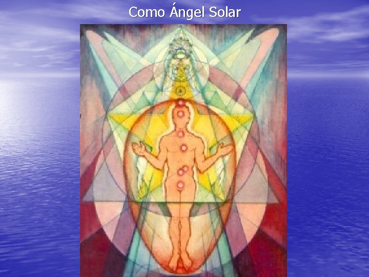 Como Ángel Solar 