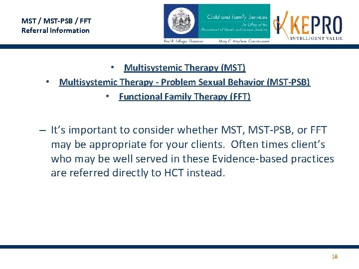 MST / MST-PSB / FFT Referral Information • Multisystemic Therapy (MST) • Multisystemic Therapy