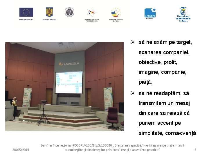 Ø să ne axăm pe target, scanarea companiei, obiective, profit, imagine, companie, piață, Ø