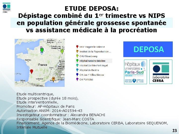 ETUDE DEPOSA: Dépistage combiné du 1 er trimestre vs NIPS en population générale grossesse