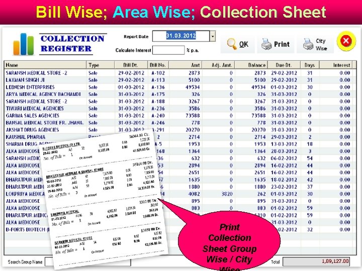 Bill Wise; Area Wise; Collection Sheet Print Collection Sheet Group Wise / City Bill Wise; Area Wise; Collection Sheet Print Collection Sheet Group Wise / City