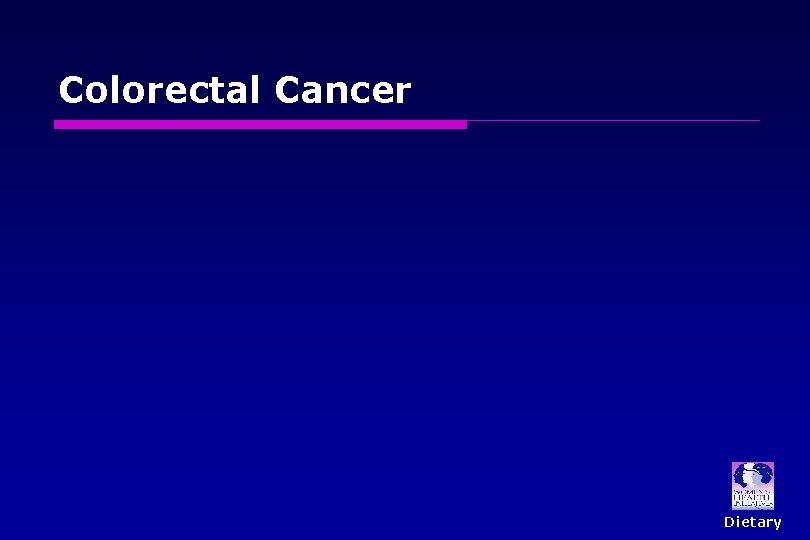 Colorectal Cancer Dietary 