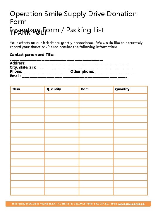 Operation Smile Supply Drive Donation Form Inventory Form / Packing List THANK YOU! Your