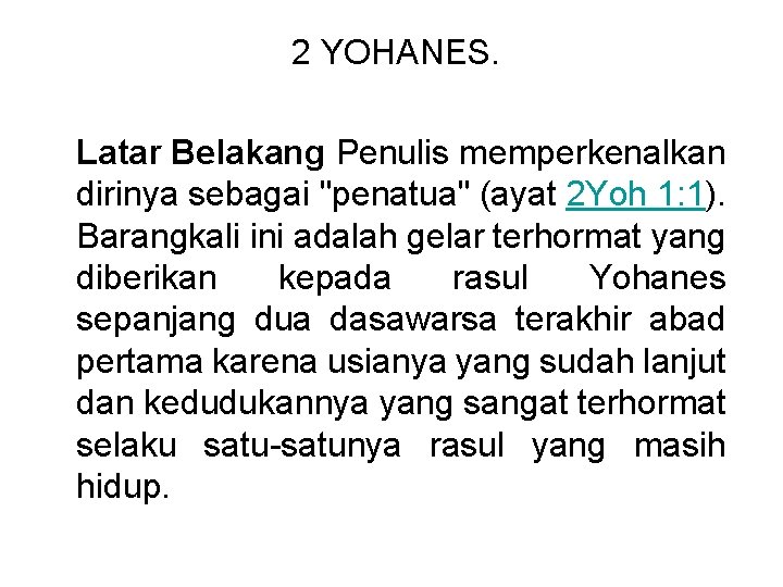 KITAB 1 2 3 YOHANES MATERI KELAS ALKITAB