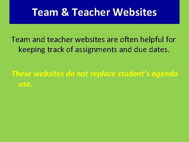 Team & Teacher Websites Team and teacher websites are often helpful for keeping track