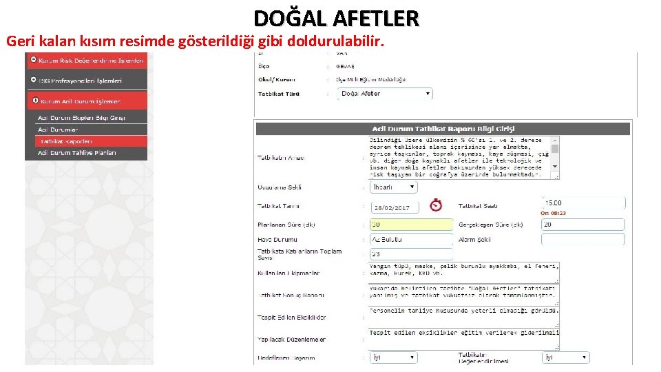 DOĞAL AFETLER Geri kalan kısım resimde gösterildiği gibi doldurulabilir. DOĞAL AFETLER Geri kalan kısım resimde gösterildiği gibi doldurulabilir.