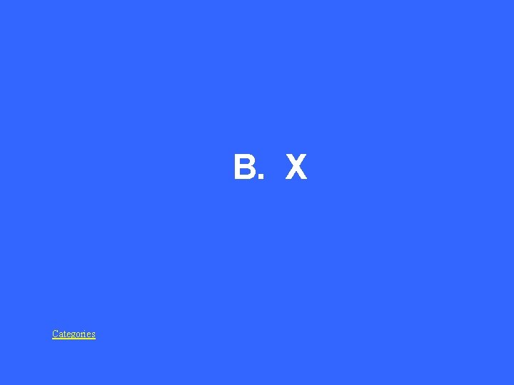 B. X Categories 